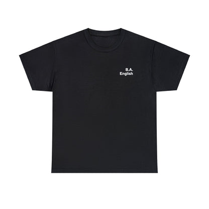 B.A. English Tee