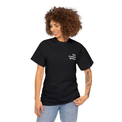 B.A. Creative Writing Tee