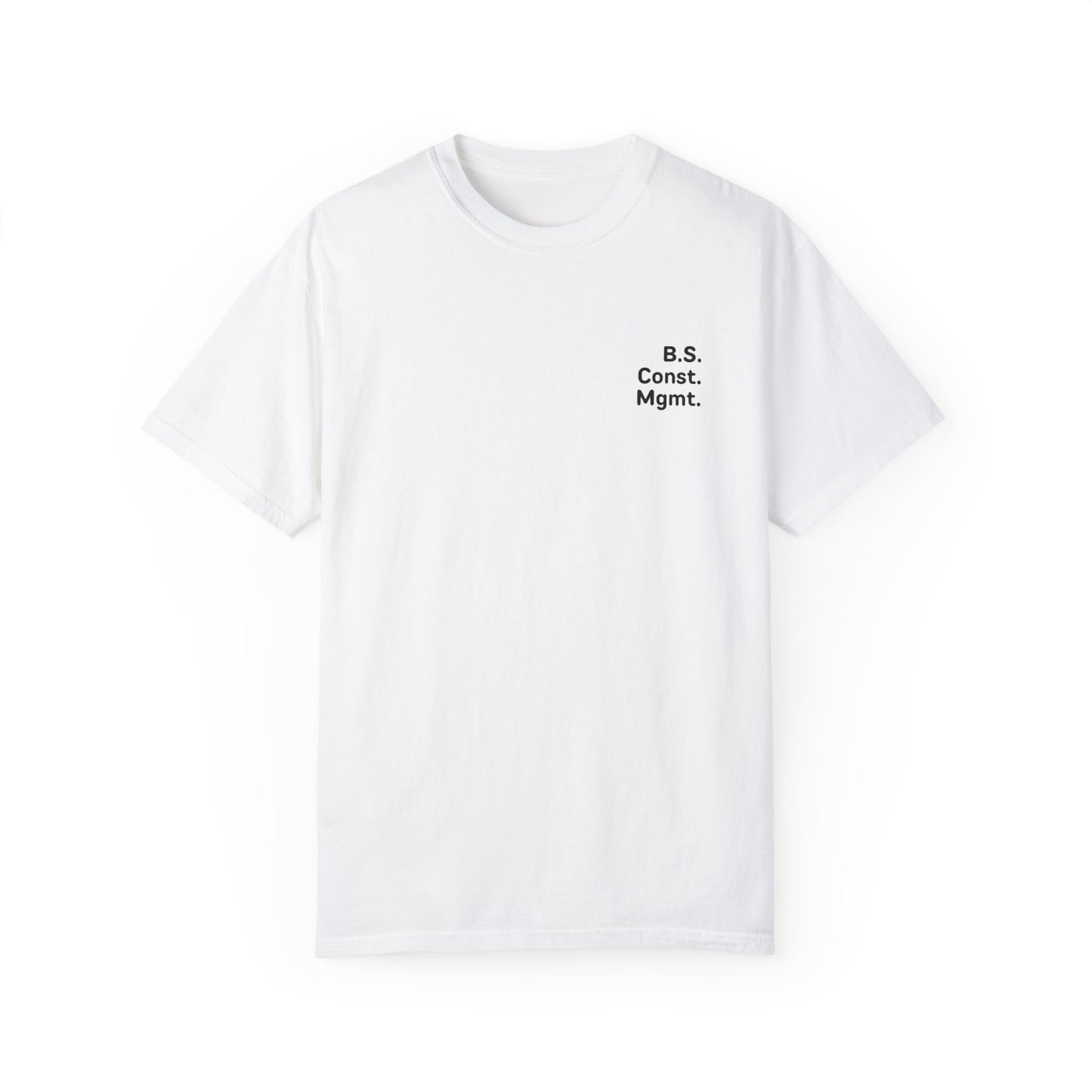 B.S. Const. Mgmt. Tee