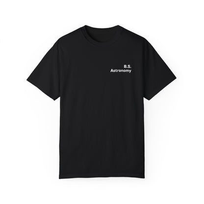 B.S. Astronomy Tee