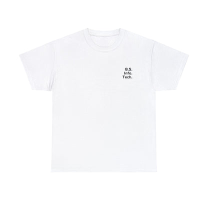 B.S. Info. Tech. Tee