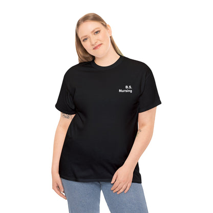 B.S. Nursing Tee