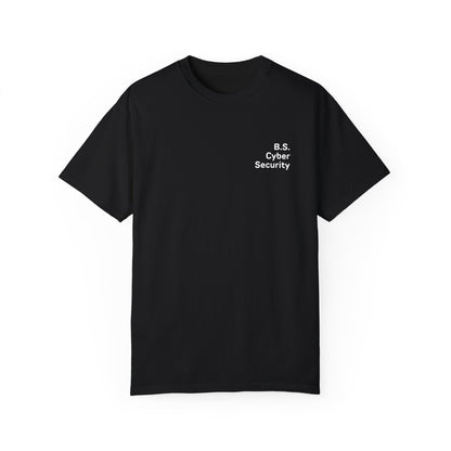 B.S. Cybersecurity Tee