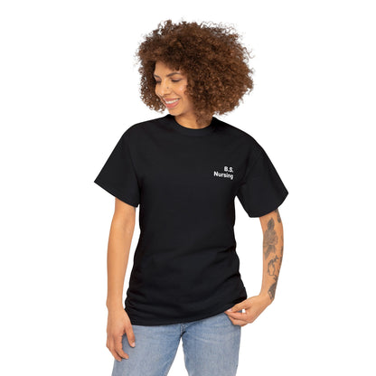 B.S. Nursing Tee